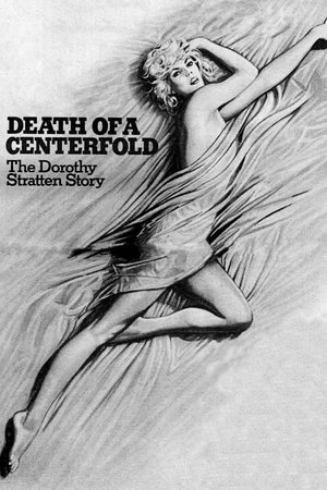 Watch Free Death of a Centerfold: The Dorothy Stratten Story (1981)