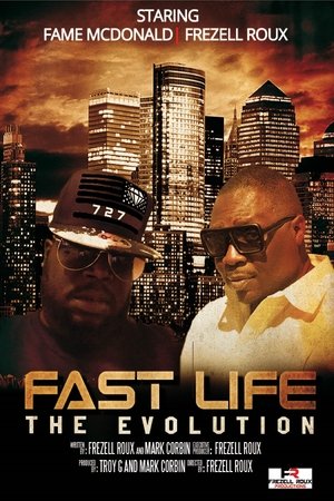 Watch Free Fast Life The Evolution (2018)
