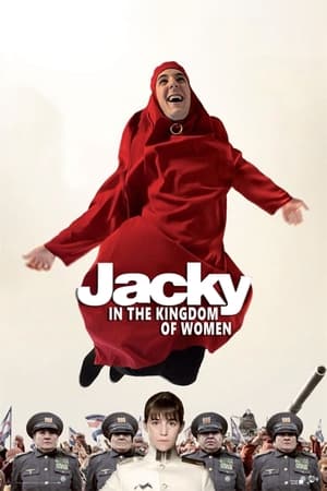 Watch Free Jacky in the Kingdom of Women (2014)