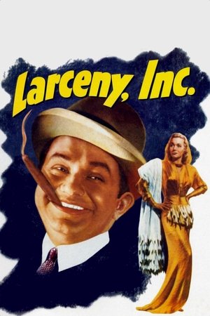 Watch Free Larceny, Inc. (1942)