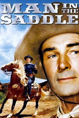 Watch Free Man in the Saddle (1951)