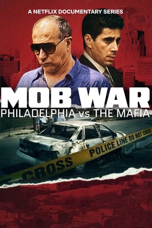 Watch Free Mob War: Philadelphia vs. The Mafia (2025)