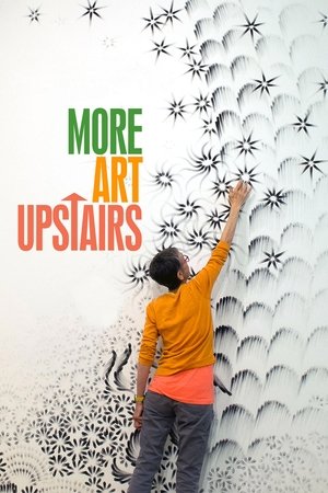 Watch Free More Art Upstairs (2016)