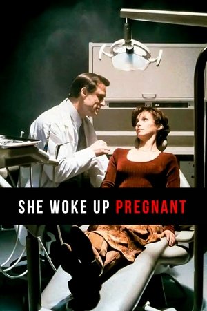 Watch Free She Woke Up Pregnant (1996)