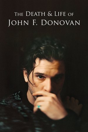 Watch Free The Death and Life of John F. Donovan (2018)