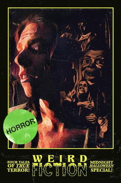 Watch Free Weird Fiction (2018)