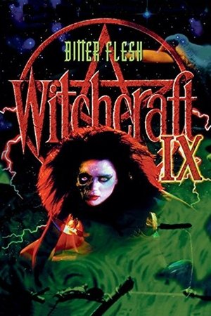 Watch Free Witchcraft IX: Bitter Flesh (1997)