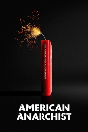 Watch Free American Anarchist (2016)