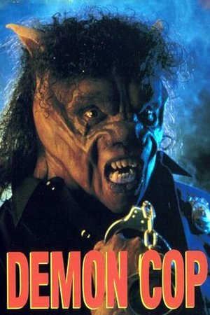 Watch Free Demon Cop (1990)