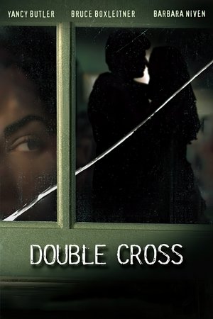 Watch Free Double Cross (2006)