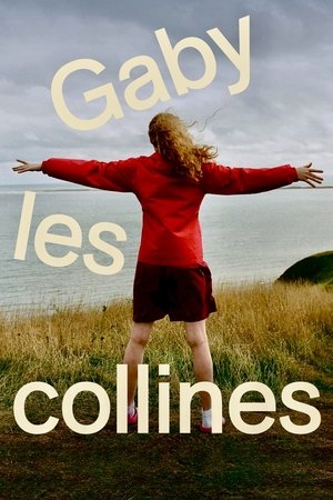 Watch Free Gaby les collines (2023)