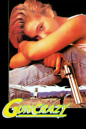 Watch Free Guncrazy (1992)