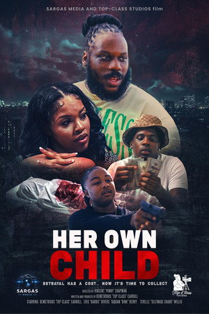 Watch Free Her Own Child (2026)