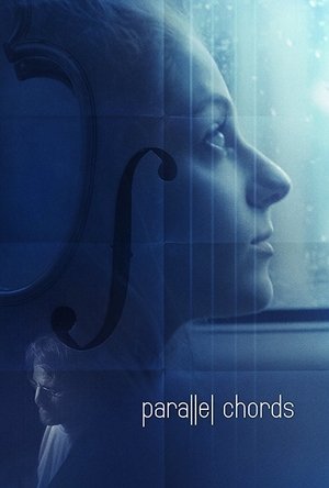 Watch Free Parallel Chords (2018)