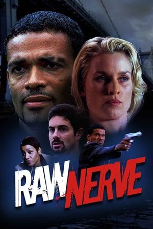 Watch Free Raw Nerve (1999)