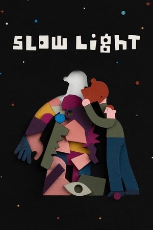 Watch Free Slow Light (2022)