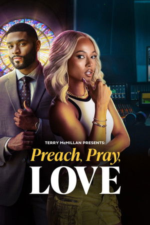 Watch Free Terry McMillan Presents Preach, Pray, Love (2025)