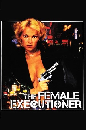 Watch Free The Female Executioner (1986)