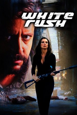 Watch Free White Rush (2003)