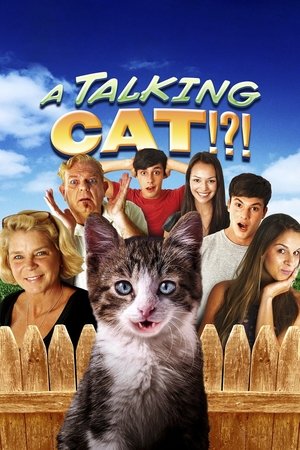 Watch Free A Talking Cat!?! (2013)
