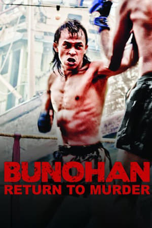 Watch Free Bunohan Return to Murder (2011)