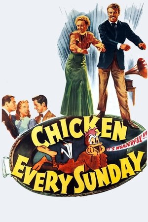 Watch Free Chicken Every Sunday (1949)