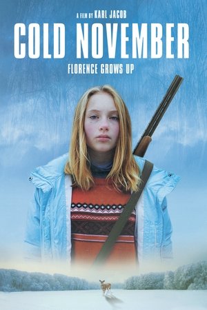 Watch Free Cold November (2016)