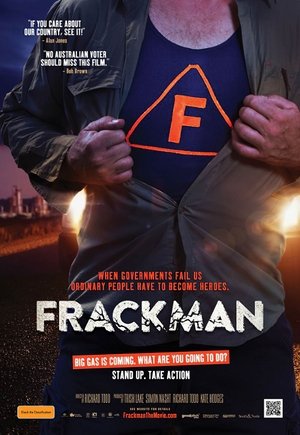 Watch Free Frackman (2015)