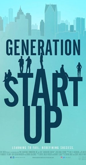 Watch Free Generation Startup (2016)