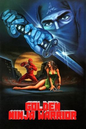 Watch Free Golden Ninja Warrior (1986)