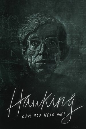 Watch Free Hawking Can You Hear Me (2021)