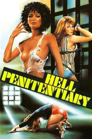 Watch Free Hell Penitentiary (1984)