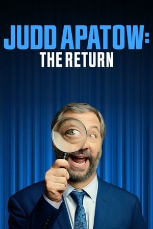 Watch Free Judd Apatow: The Return (2017)