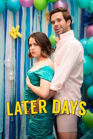 Watch Free Later Days (2021)