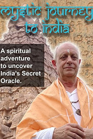 Watch Free Mystic Journey to India (2018)