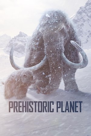 Watch Free Prehistoric Planet (2022)