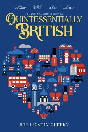 Watch Free Quintessentially British (2022)