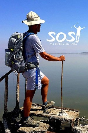 Watch Free SOS: The Salton Sea Walk (2017)
