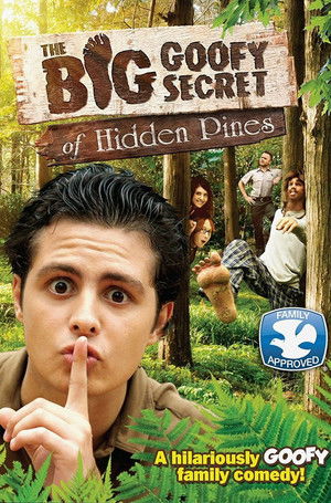 Watch Free The Big Goofy Secret of Hidden Pines (2013)