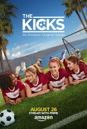 Watch Free The Kicks (2015)