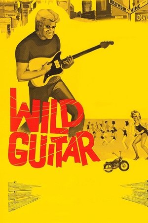 Watch Free Wild Guitar (1962)