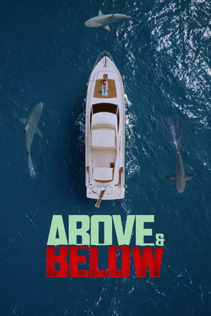 Watch Free Above and Below (2026)