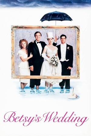 Watch Free Betsys Wedding (1990)