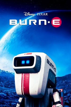 Watch Free Burn E (2008)