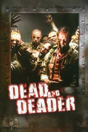 Watch Free Dead & Deader (2006)