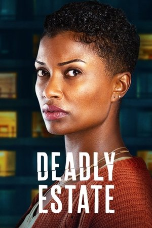 Watch Free Deadly Estate (2023)