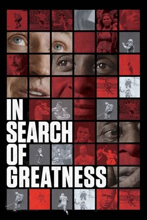 Watch Free In Search of Greatness (2018)