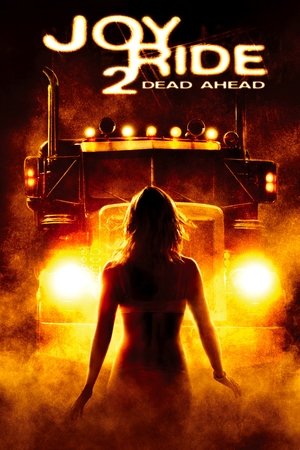 Watch Free Joy Ride 2: Dead Ahead (2008)