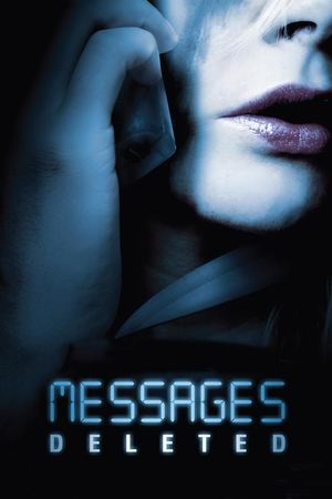 Watch Free Messages Deleted (2010)