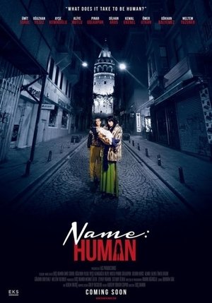 Watch Free Name: Human (2016)
